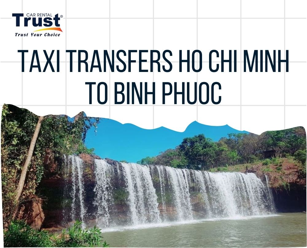 Taxi Transfers Ho Chi Minh To Binh Phuoc