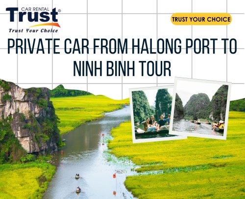 Private Car From Halong Port To Ninh Binh Tour