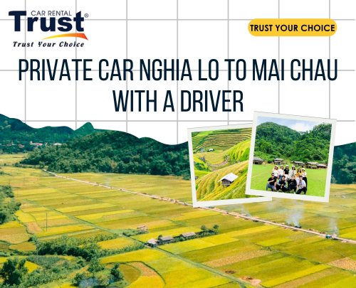 Private Car Nghia Lo to Mai Chau with a driver