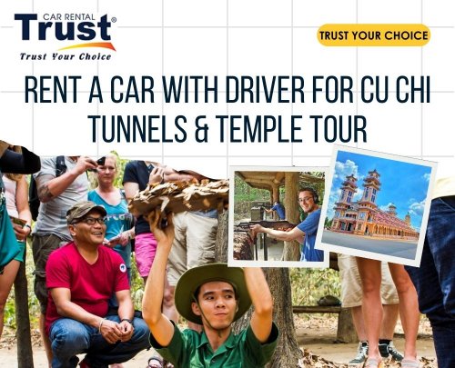 Rent A Car With Driver For Cu Chi Tunnels & Temple Tour