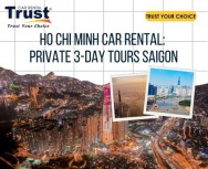 Ho Chi Minh Car Rental: Private 3-Day Tours Saigon