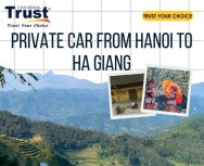 Private Car From Hanoi To Ha Giang
