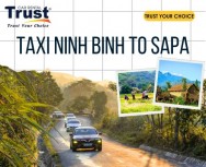 Taxi Ninh Binh To Sapa